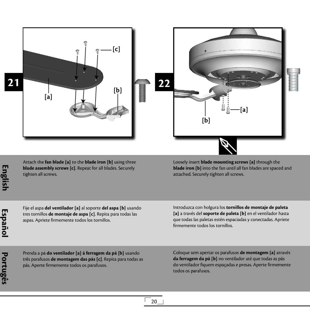 Hunter Fan 44270 installation manual Prenda a pá do ventilador a á ferragem da pá b usando 