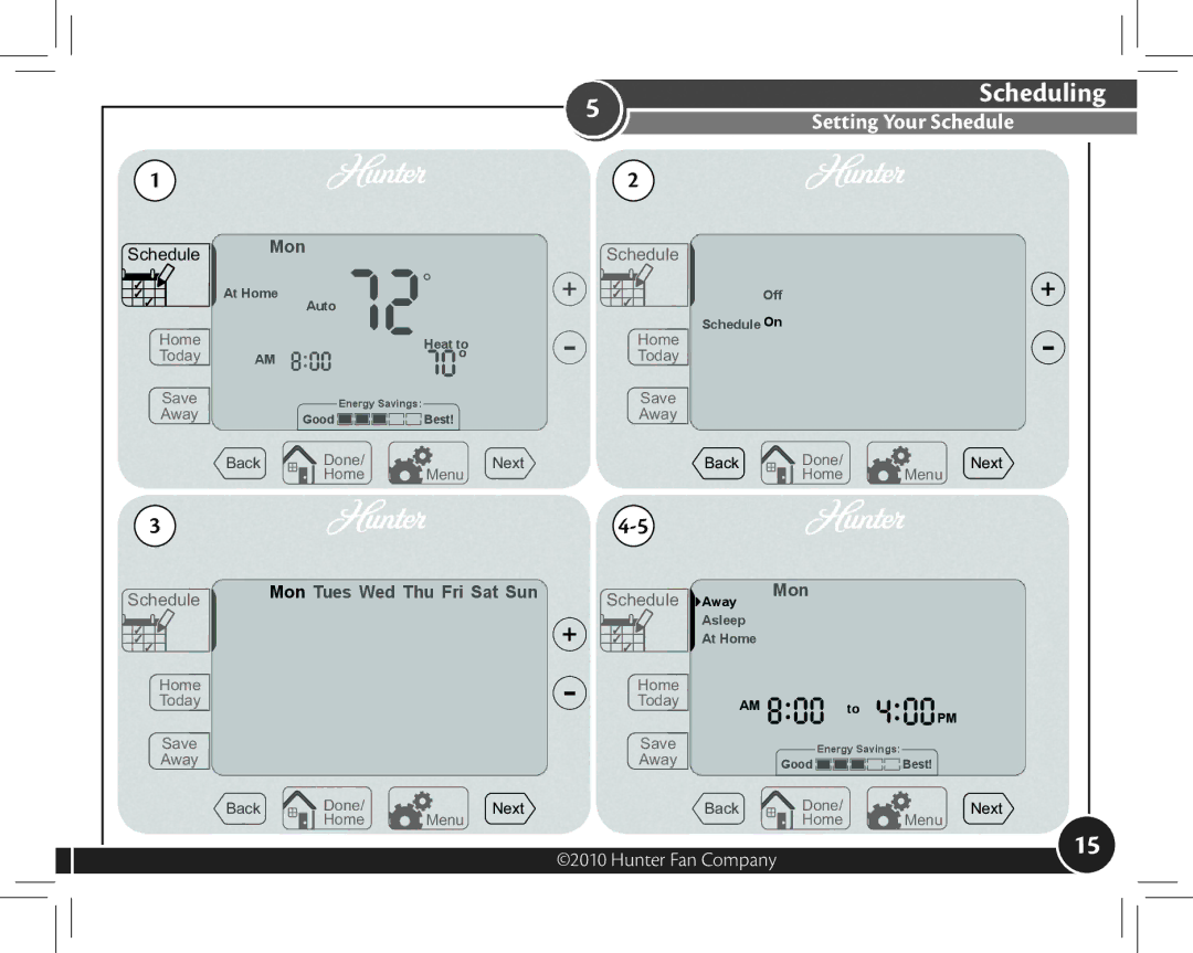 Hunter Fan 44377, 44372 owner manual Scheduling 