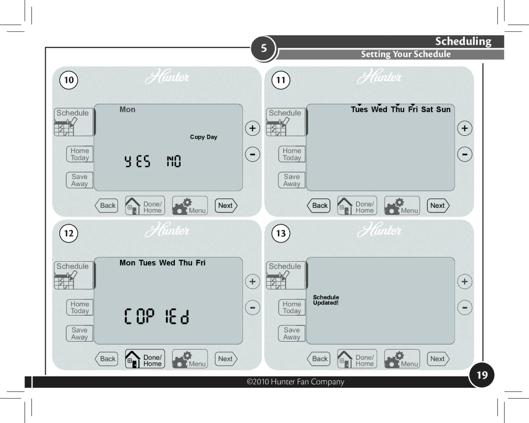 Hunter Fan 44377, 44372 owner manual Setting Your Schedule 