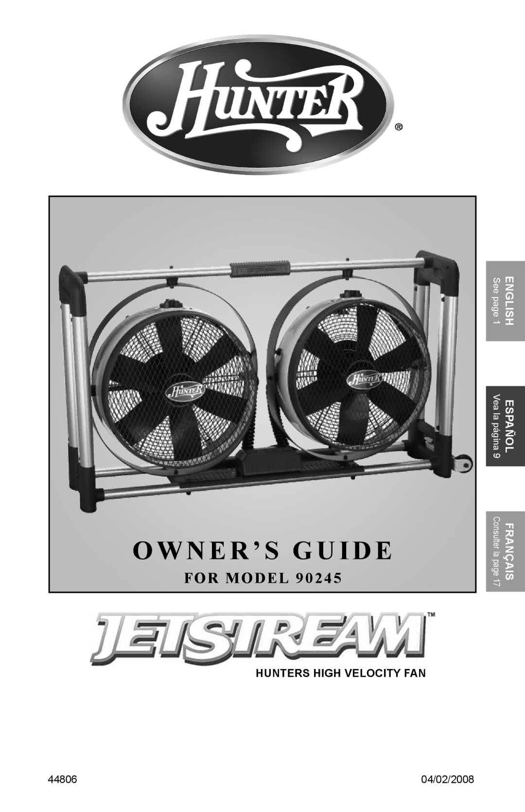 Hunter Fan 90245, 44806 manual Owner’s Guide 