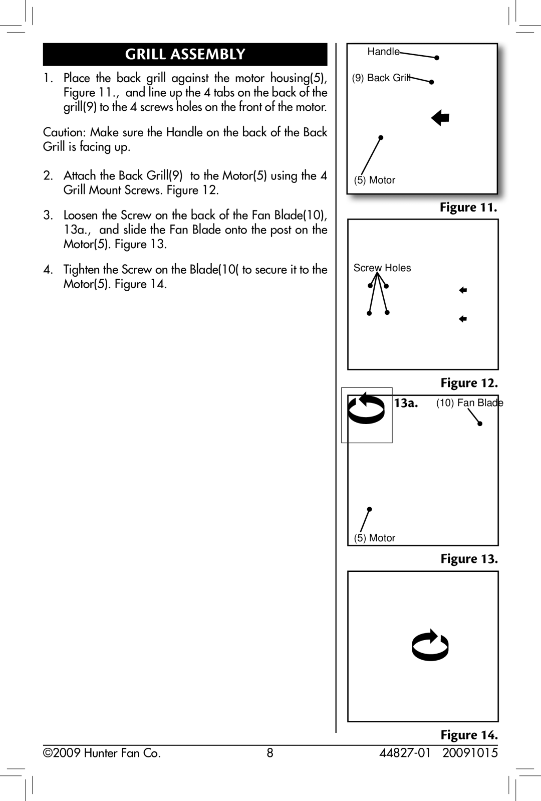 Hunter Fan 20091015, 44827-01, 90405 owner manual Grill Assembly 
