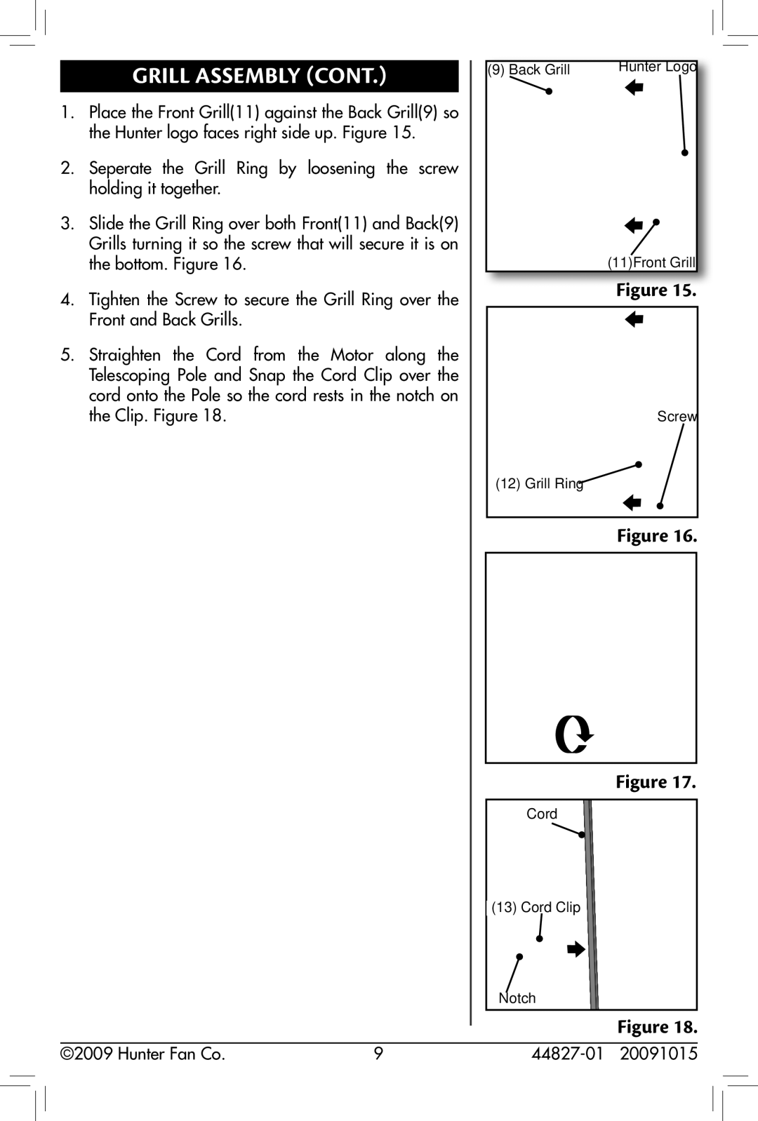 Hunter Fan 44827-01, 90405, 20091015 owner manual 11Front Grill Screw Grill Ring Cord Cord Clip Notch 