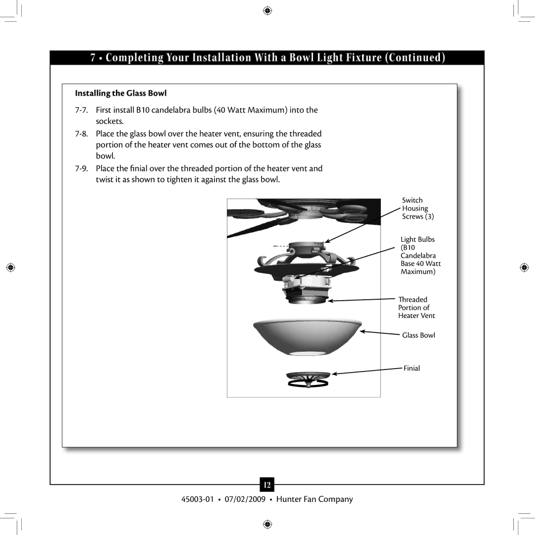 Hunter Fan 45003-01 installation manual Installing the Glass Bowl 