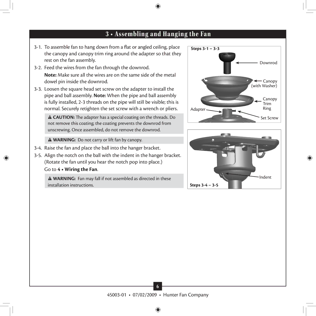 Hunter Fan 45003-01 installation manual Assembling and Hanging the Fan, Go to 4 Wiring the Fan 