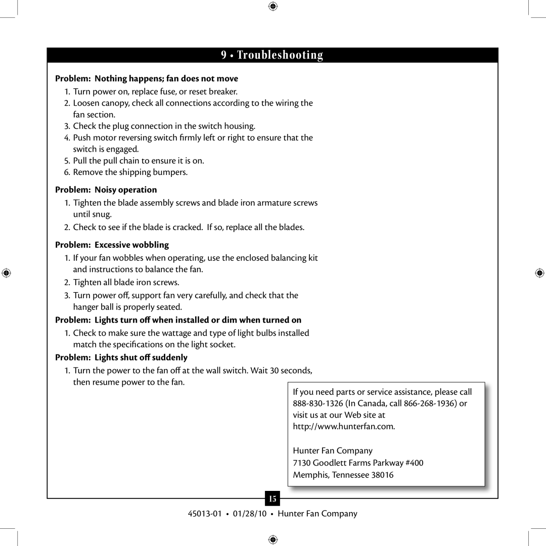 Hunter Fan 45013-01 installation manual Troubleshooting, Problem Nothing happens fan does not move, Problem Noisy operation 