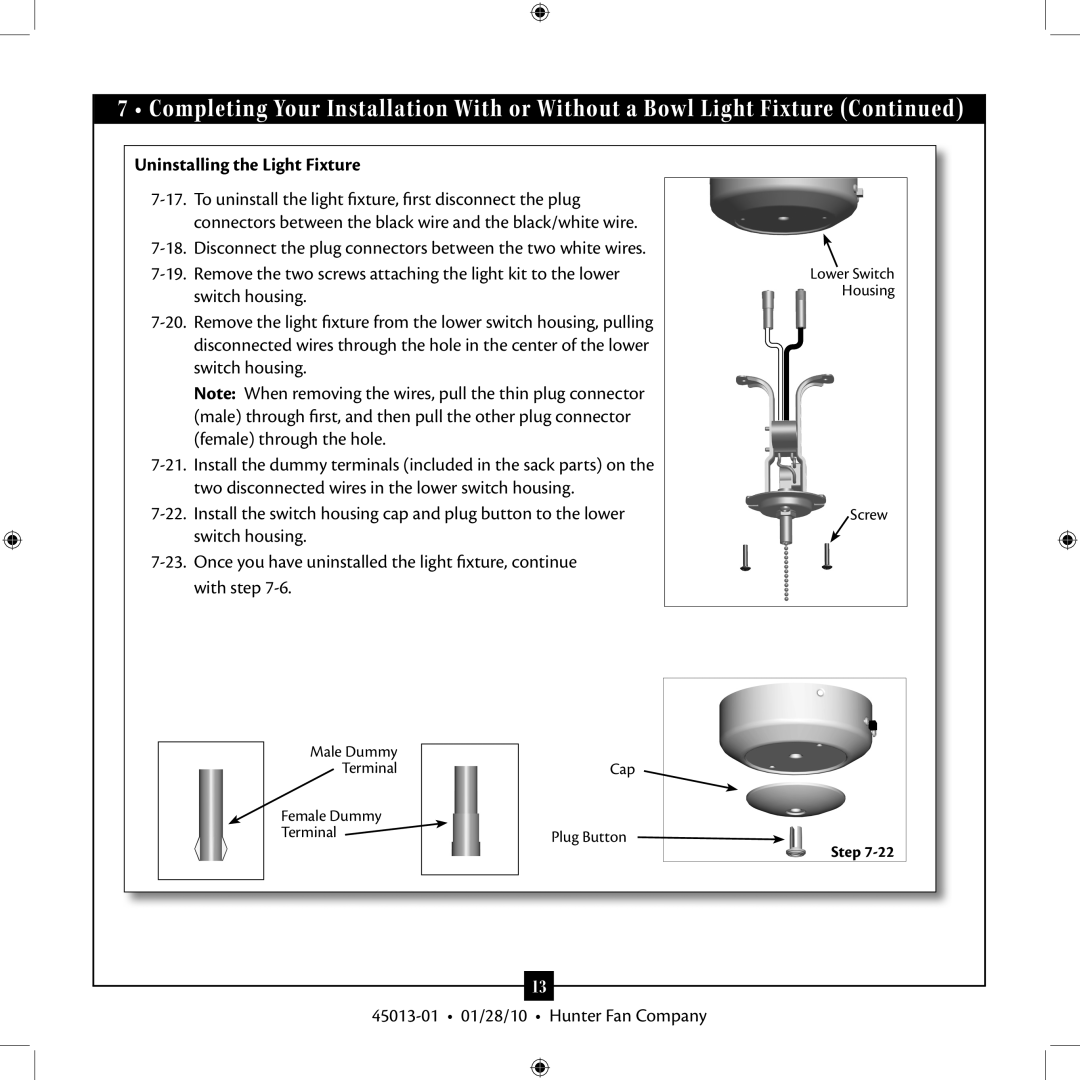 Hunter Fan 45013-01 installation manual Uninstalling the Light Fixture 