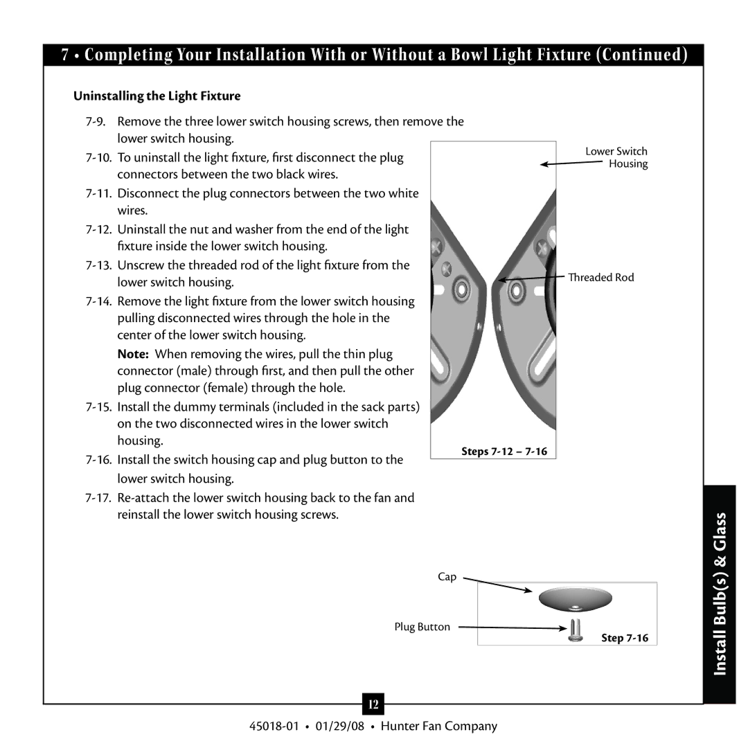 Hunter Fan 45018 warranty Uninstalling the Light Fixture 