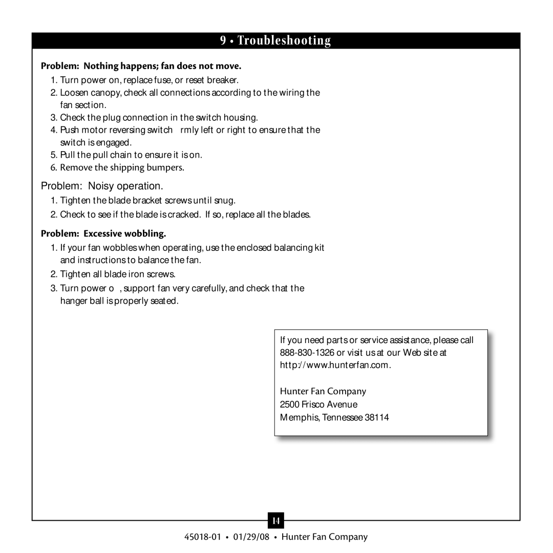 Hunter Fan 45018 warranty Troubleshooting, Problem Nothing happens fan does not move, Problem Noisy operation 