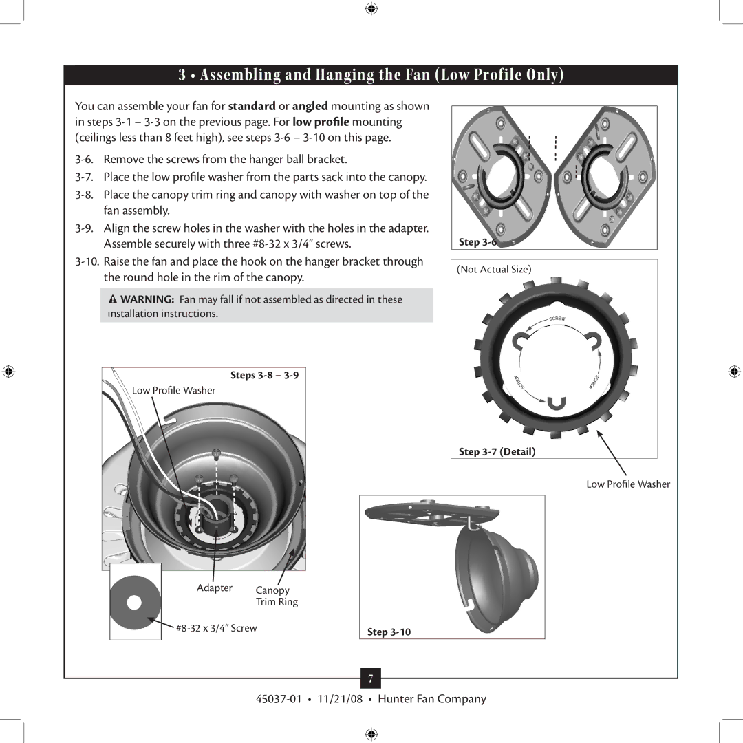 Hunter Fan 45037-01 Assembling and Hanging the Fan Low Profile Only, Remove the screws from the hanger ball bracket 