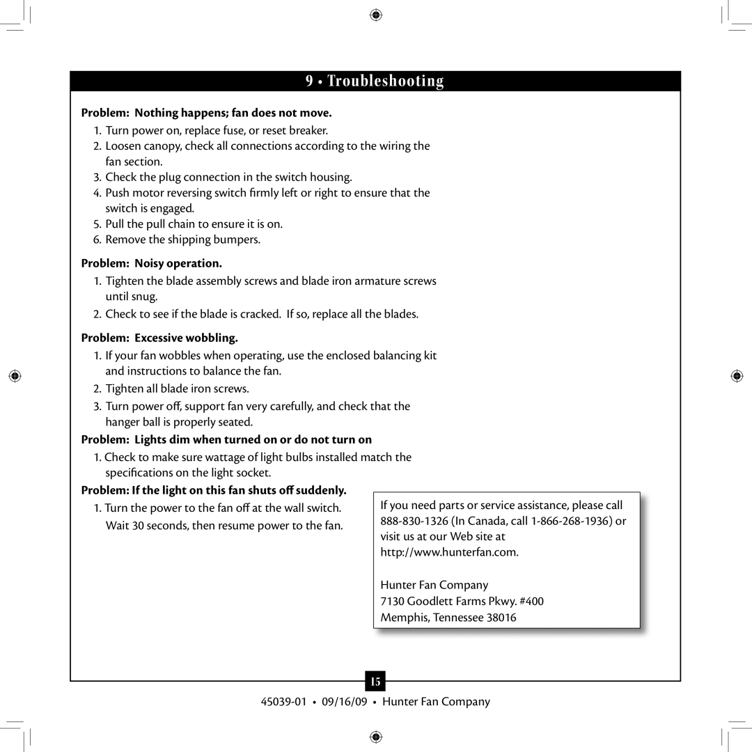 Hunter Fan 45039-01 installation manual Troubleshooting, Problem Nothing happens fan does not move, Problem Noisy operation 