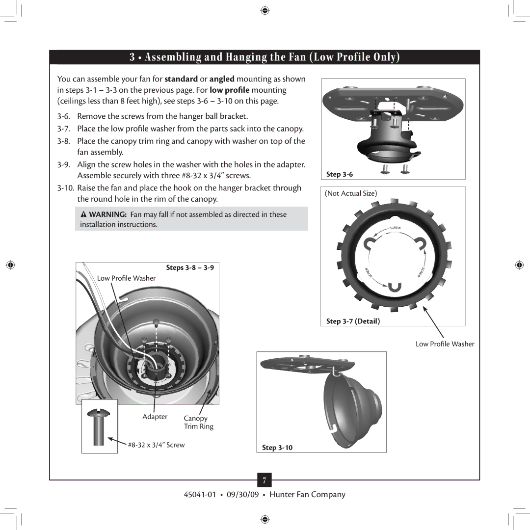 Hunter Fan 45041-01 Assembling and Hanging the Fan Low Profile Only, Remove the screws from the hanger ball bracket 