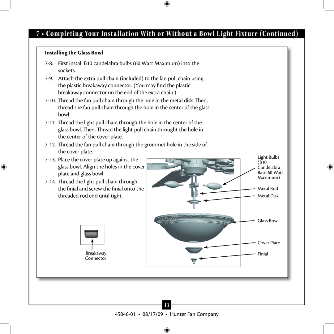 Hunter Fan 45046-01 installation manual Installing the Glass Bowl 