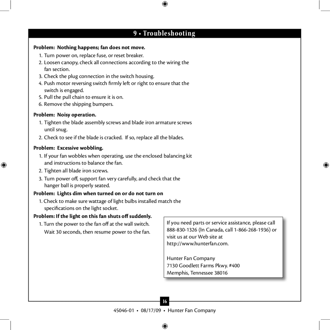 Hunter Fan 45046-01 installation manual Troubleshooting, Problem Nothing happens fan does not move, Problem Noisy operation 