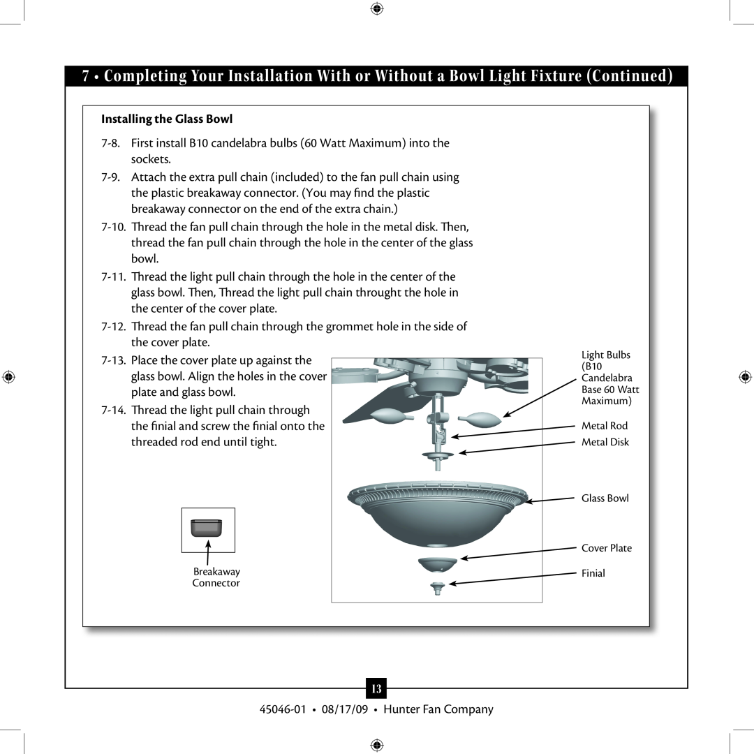 Hunter Fan 45046-01 installation manual Installing the Glass Bowl 