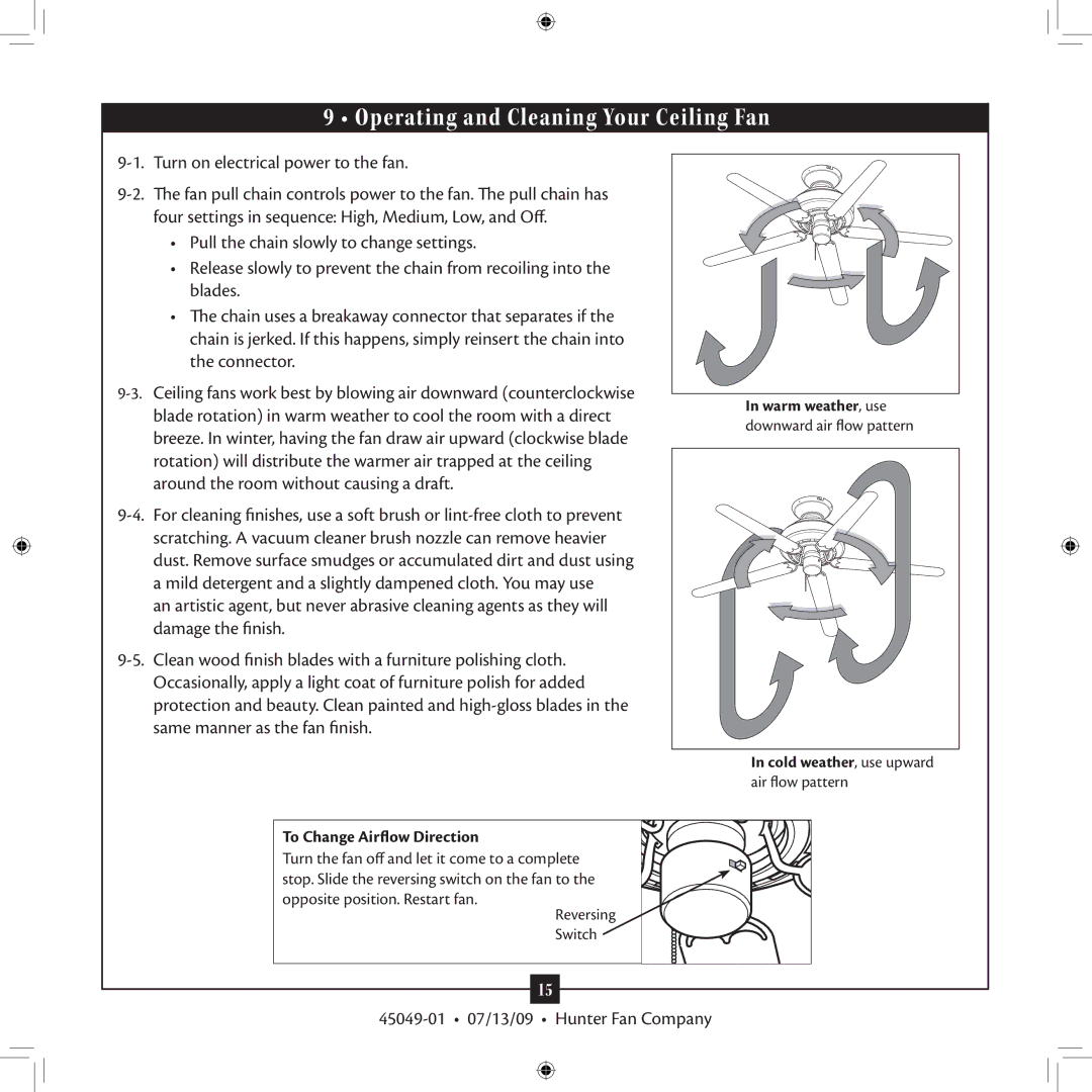 Hunter Fan 45049-01 installation manual Operating and Cleaning Your Ceiling Fan, Turn on electrical power to the fan 