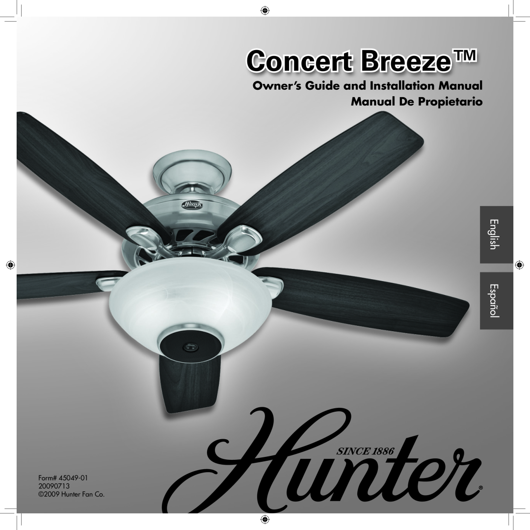 Hunter Fan 45049-01 installation manual Concert Breeze, English Español, Form# 2009 Hunter Fan Co 