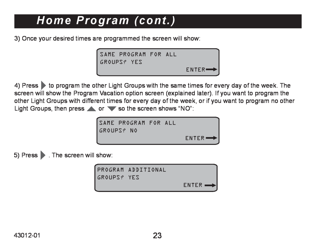 Hunter Fan 45051 operation manual Home Program cont, Press . The screen will show 