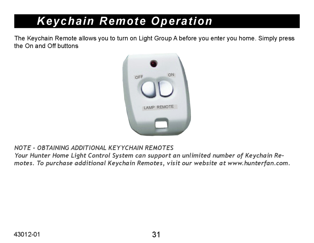Hunter Fan 45051 operation manual Keychain Remote Operation, Note - Obtaining Additional Keyychain Remotes, Lamp Remote 