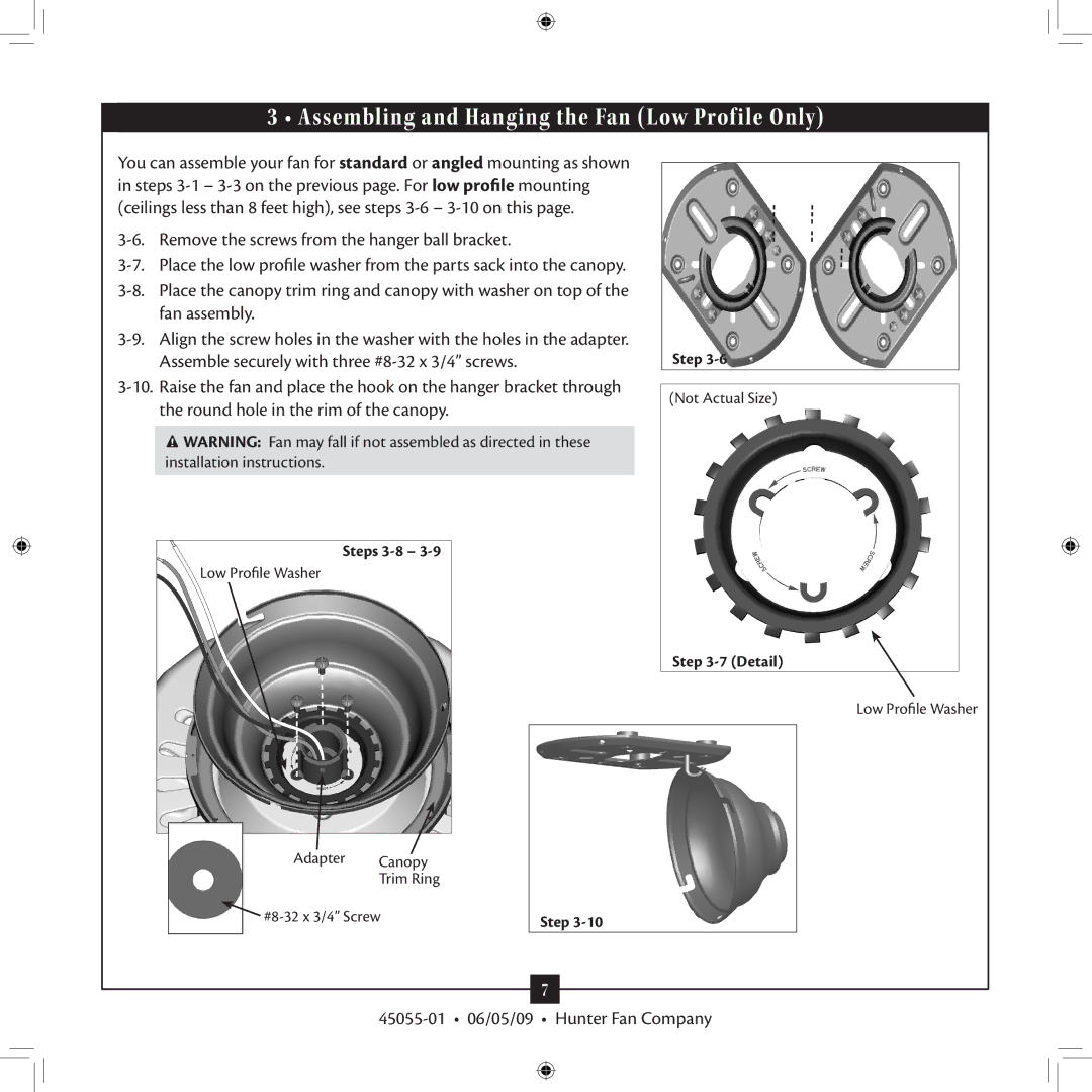 Hunter Fan 45055-01 Assembling and Hanging the Fan Low Profile Only, Remove the screws from the hanger ball bracket 