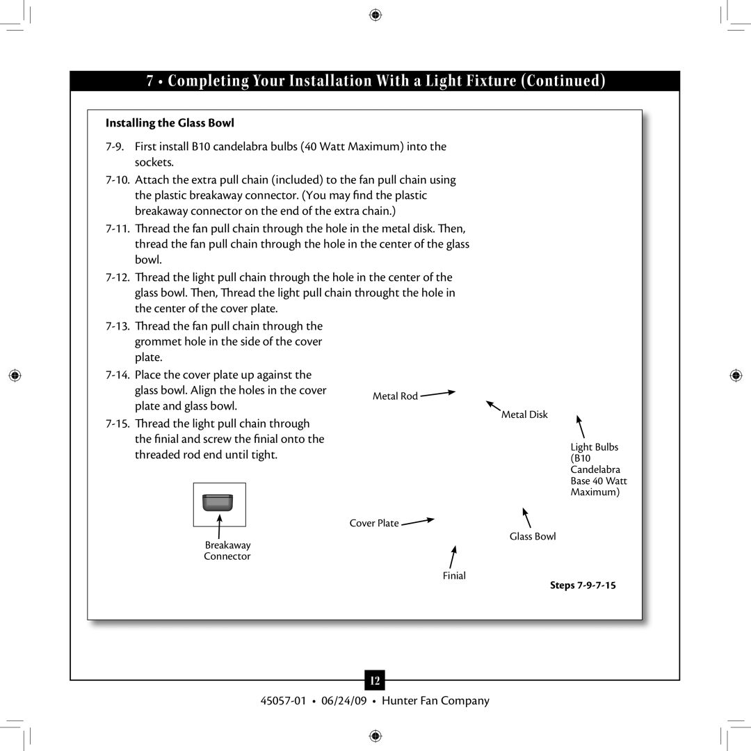 Hunter Fan 45057-01 installation manual Installing the Glass Bowl 