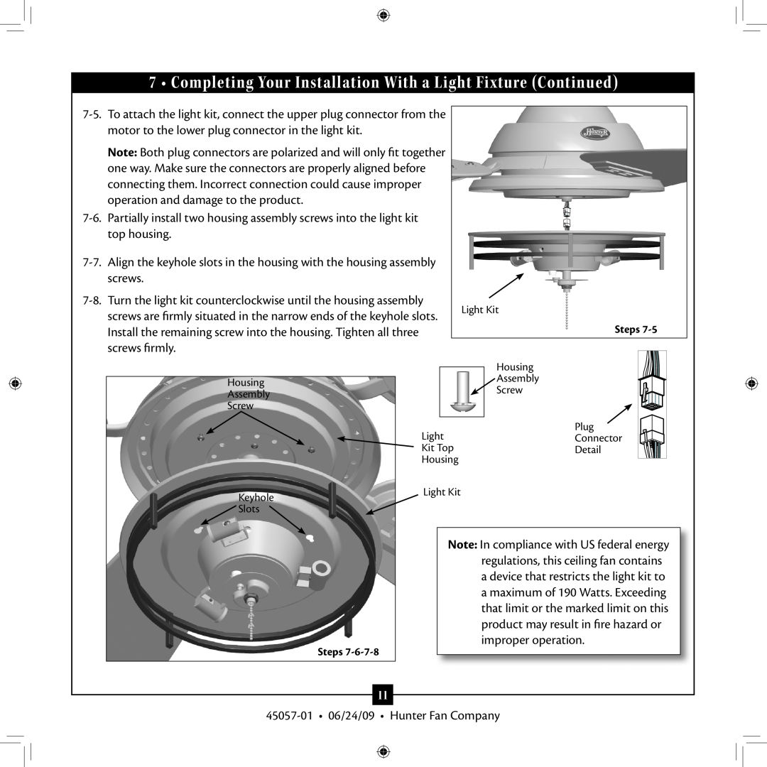 Hunter Fan installation manual 45057-01 06/24/09 Hunter Fan Company 