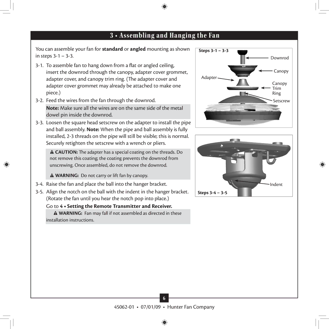 Hunter Fan 45062-01 installation manual Assembling and Hanging the Fan, Go to 4 Setting the Remote Transmitter and Receiver 