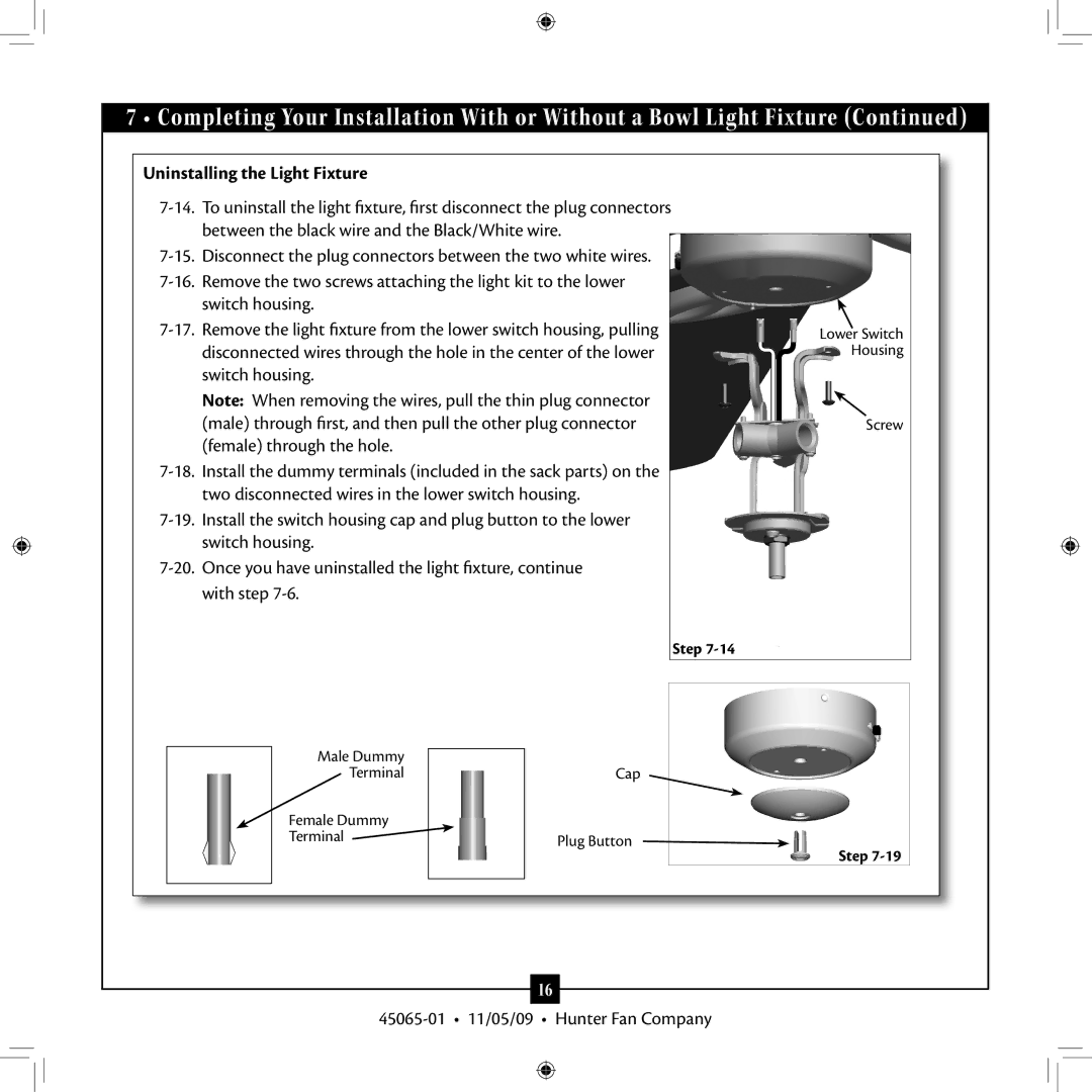 Hunter Fan 45065-01 installation manual Uninstalling the Light Fixture 