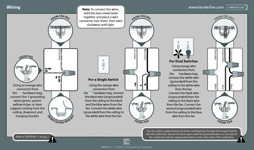 Hunter Fan 53065, 51011, 51010, 53070, 53069, 53064, 53066 operation manual Wiring, For a Single Switch, For Dual Switches 