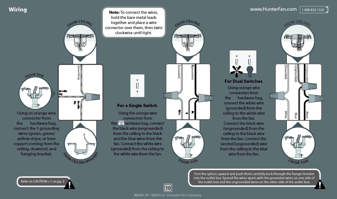 Hunter Fan 53108, 51062, 51061, 51023, 51014, 51015, 51060, 51022, 51059, 51024 Wiring, For a Single Switch, For Dual Switches 