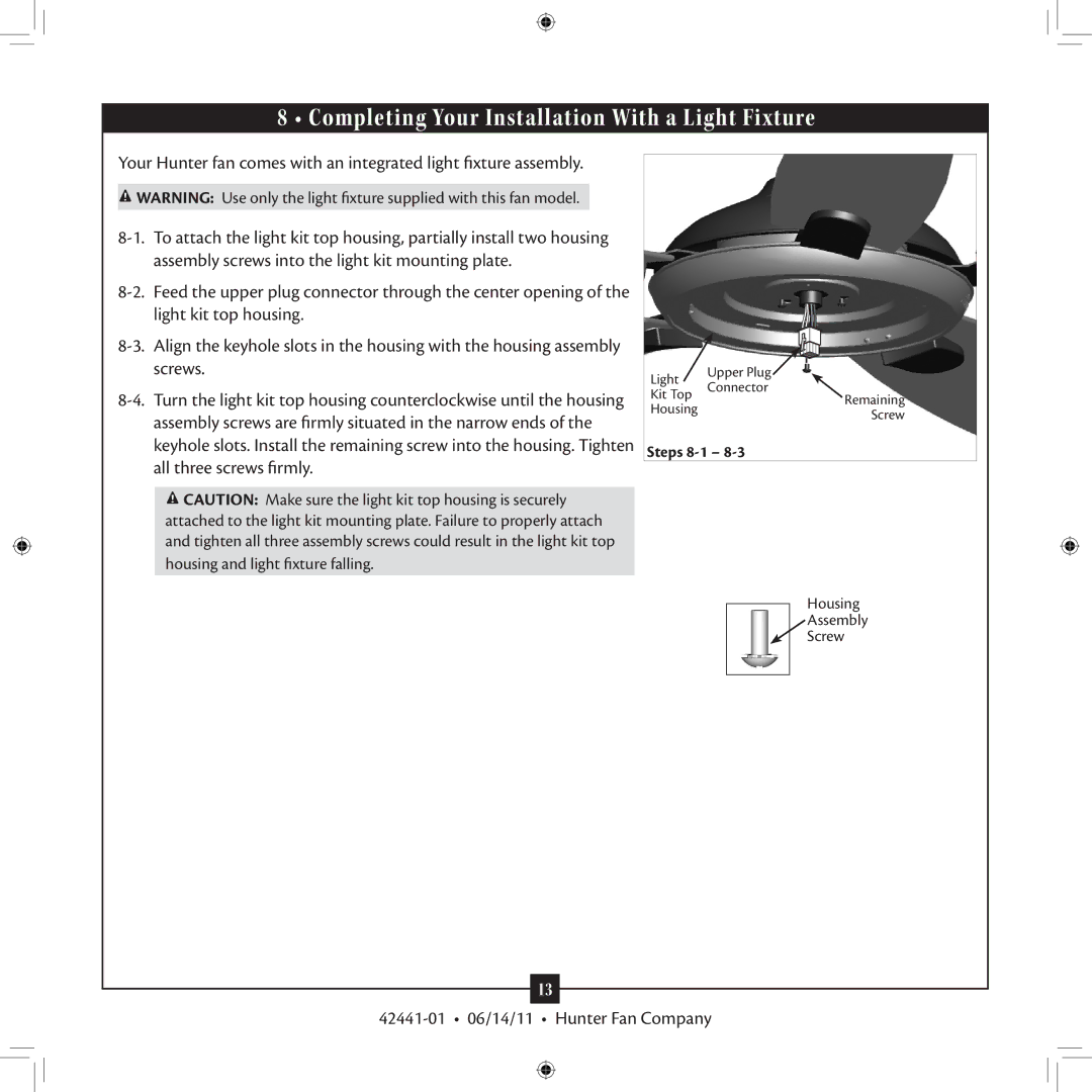 Hunter Fan 53105, 52022, 52023, 27186, 53062 installation manual Completing Your Installation With a Light Fixture 