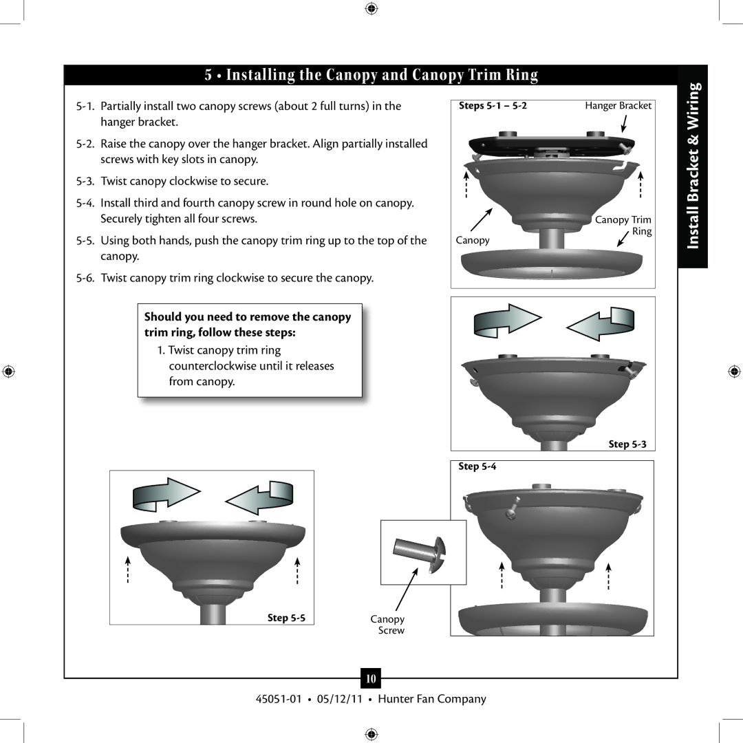 Hunter Fan 7 installation manual Installing the Canopy and Canopy Trim Ring, Bracket & Wiring 