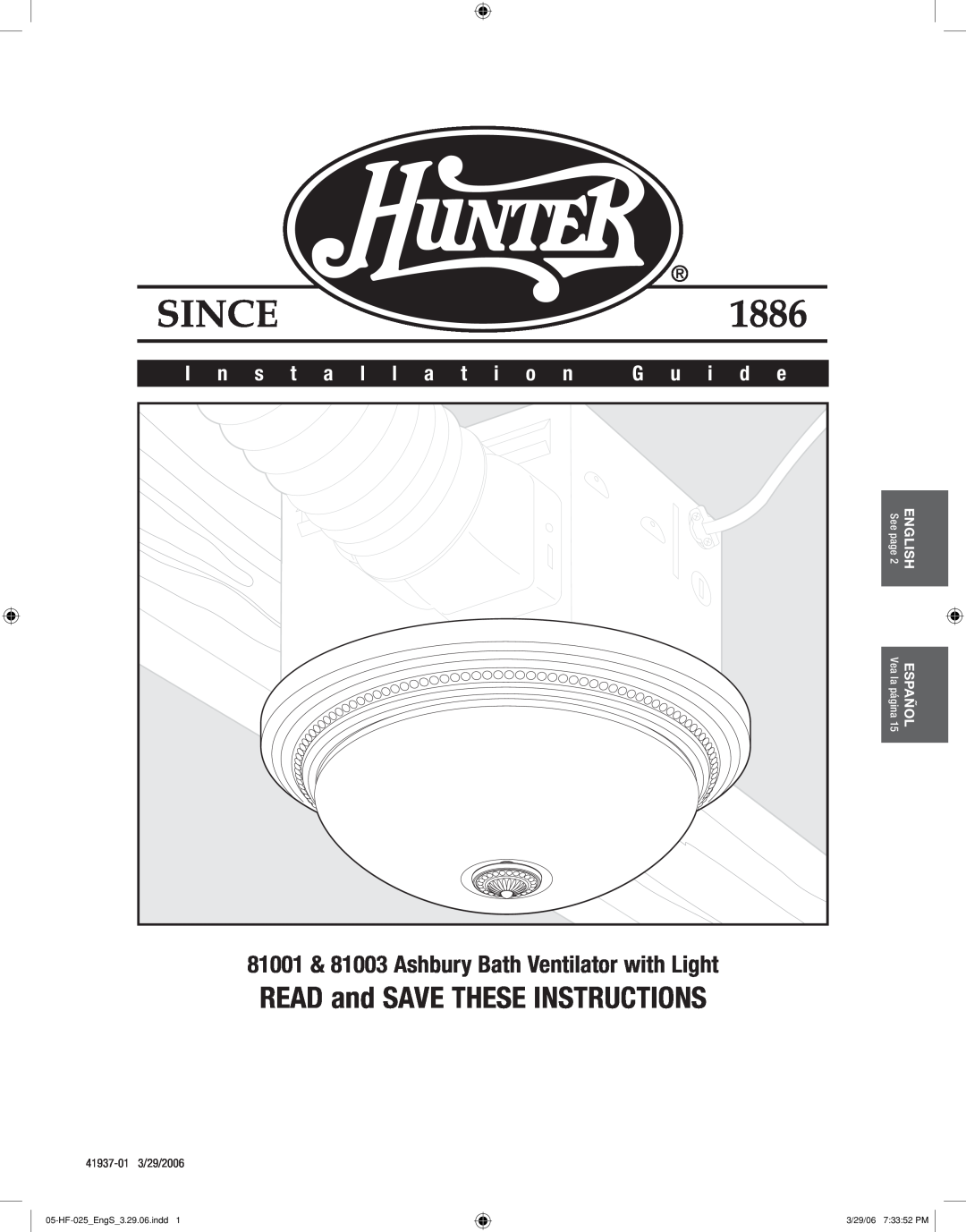 Hunter Fan 81003 manual Model, Ashbury, Bath Ventilator with Light, English 