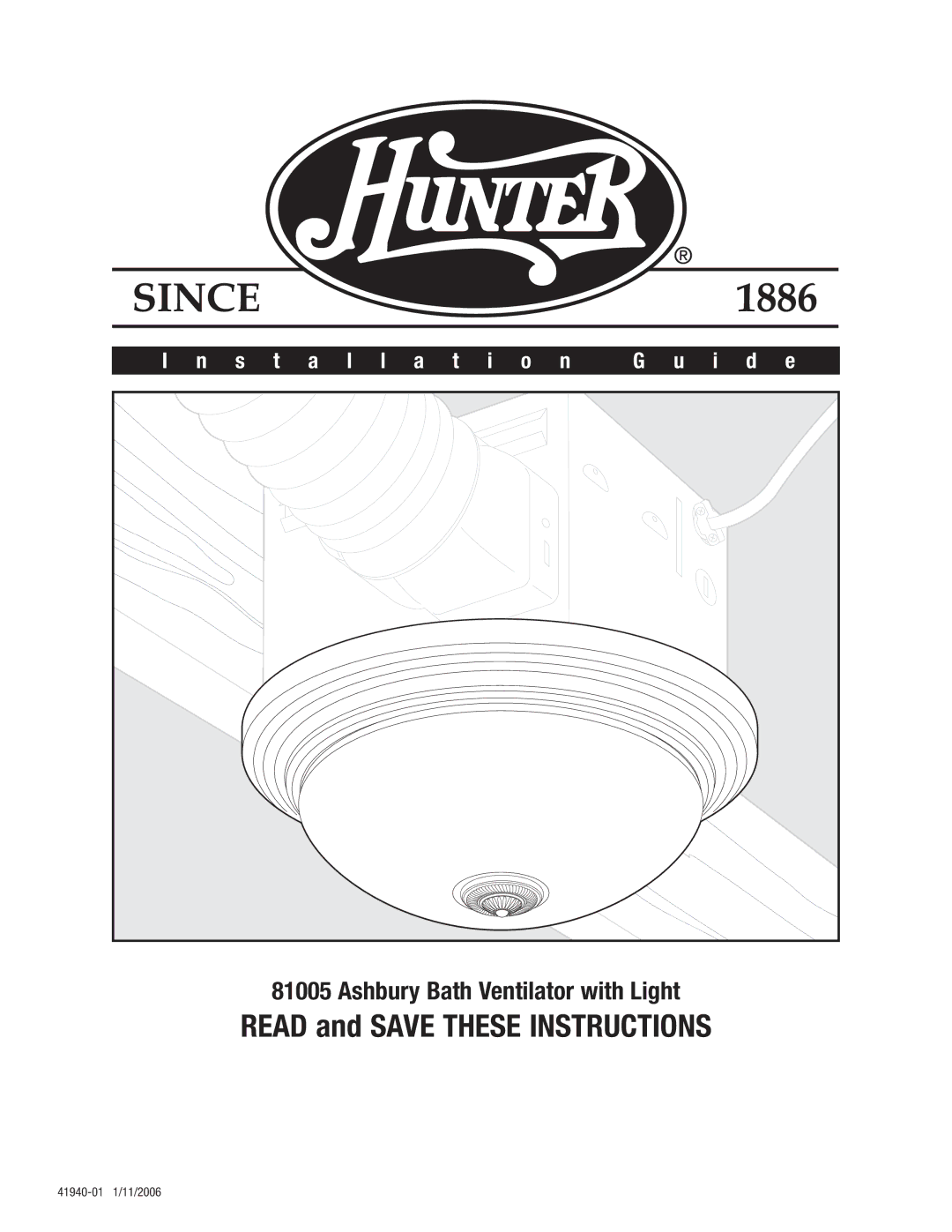 Hunter Fan 81005 manual Installation I d e 