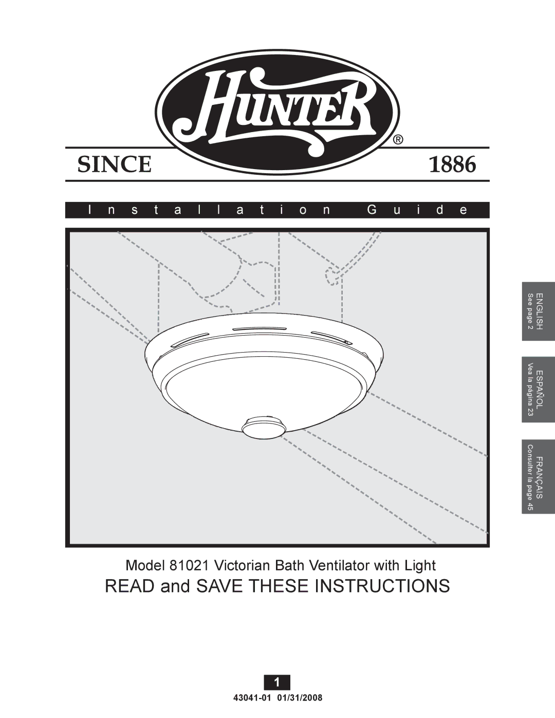 Hunter Fan 43041-01, 81021 manual Installation I d e 