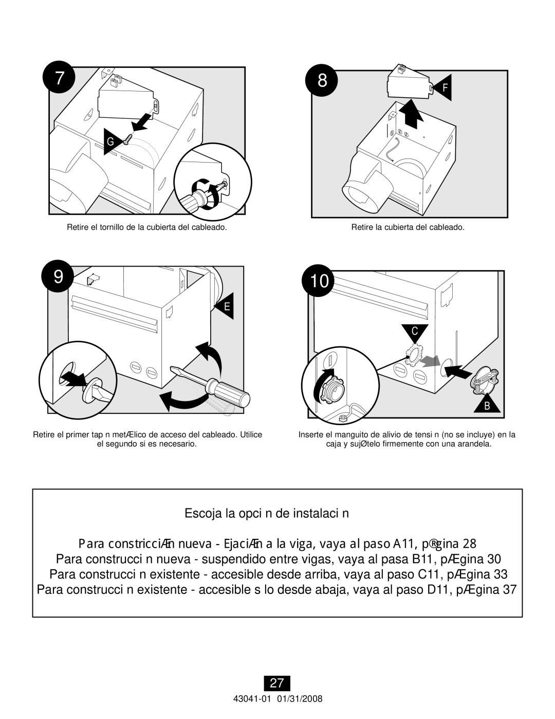 Hunter Fan 43041-01, 81021 manual Escoja la opción de instalación 