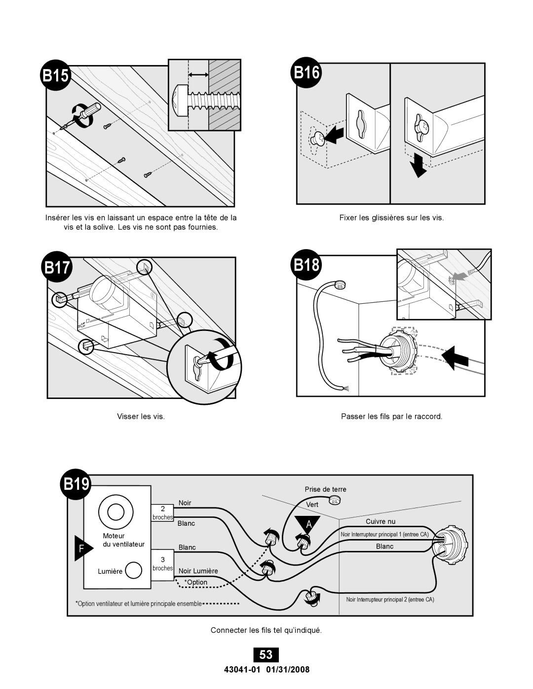 Hunter Fan 43041-01, 81021 manual Fixer les glissières sur les vis 