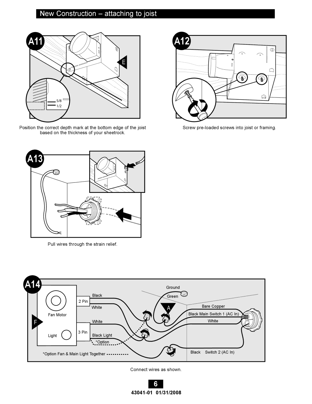 Hunter Fan 81021, 43041-01 manual A13, A12, A14, New Construction attaching to joist 