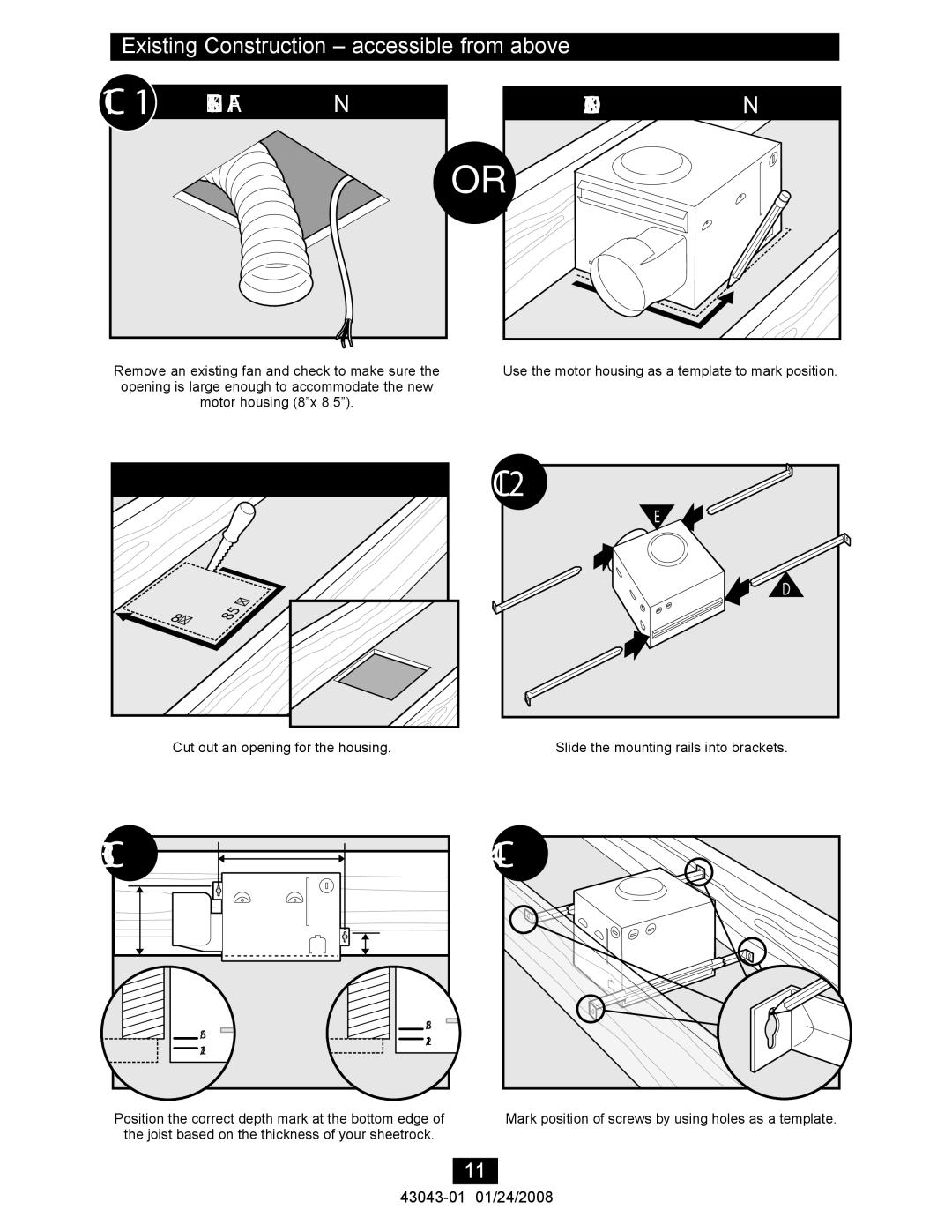 Hunter Fan 81030 manual C11, C13 C12, C14, Existing Construction accessible from above 