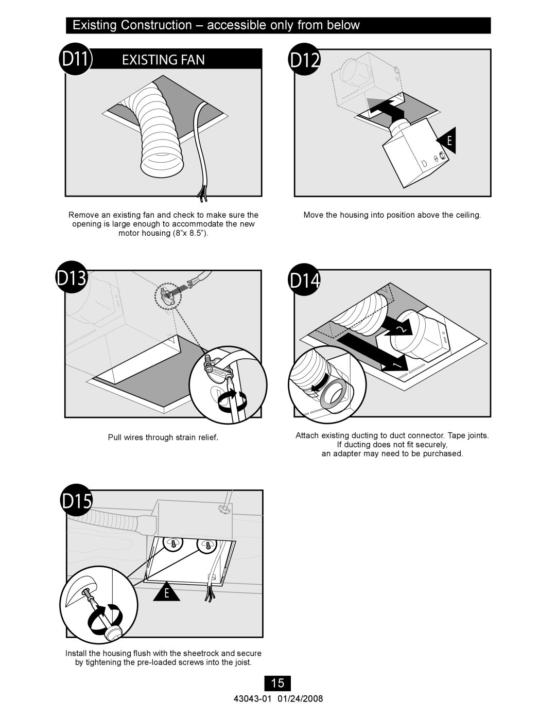 Hunter Fan 81030 manual D11, D12, D13, D15, Existing Construction accessible only from below 