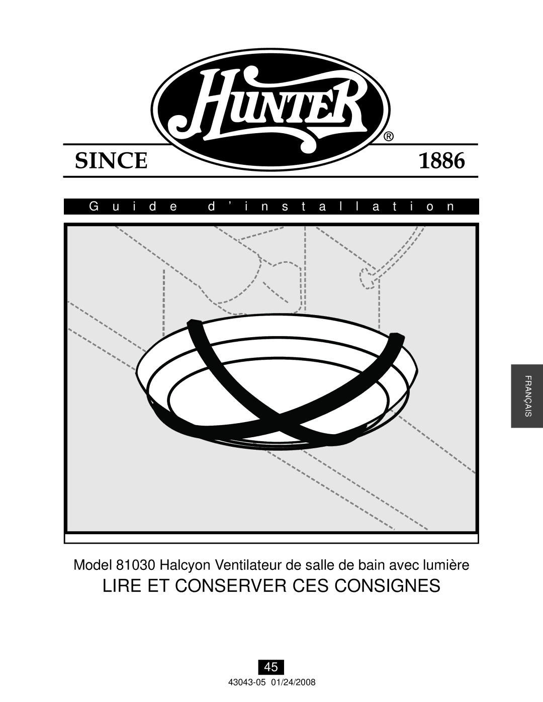 Hunter Fan 81030 manual Lire ET Conserver CES Consignes, I d e ’ Installation 