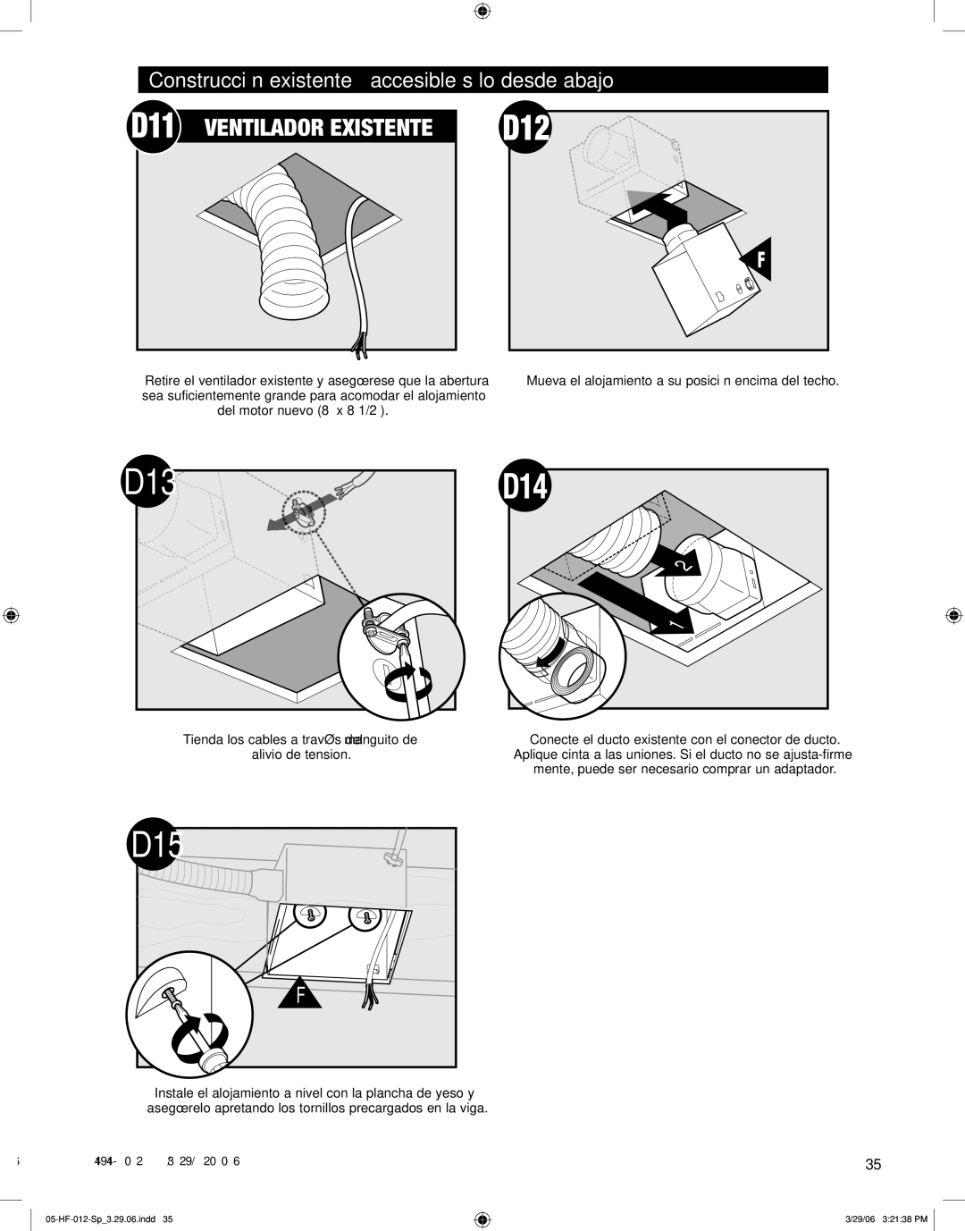 Hunter Fan 82007, 82001 manual D12, Construcción existente accesible sólo desde abajo 