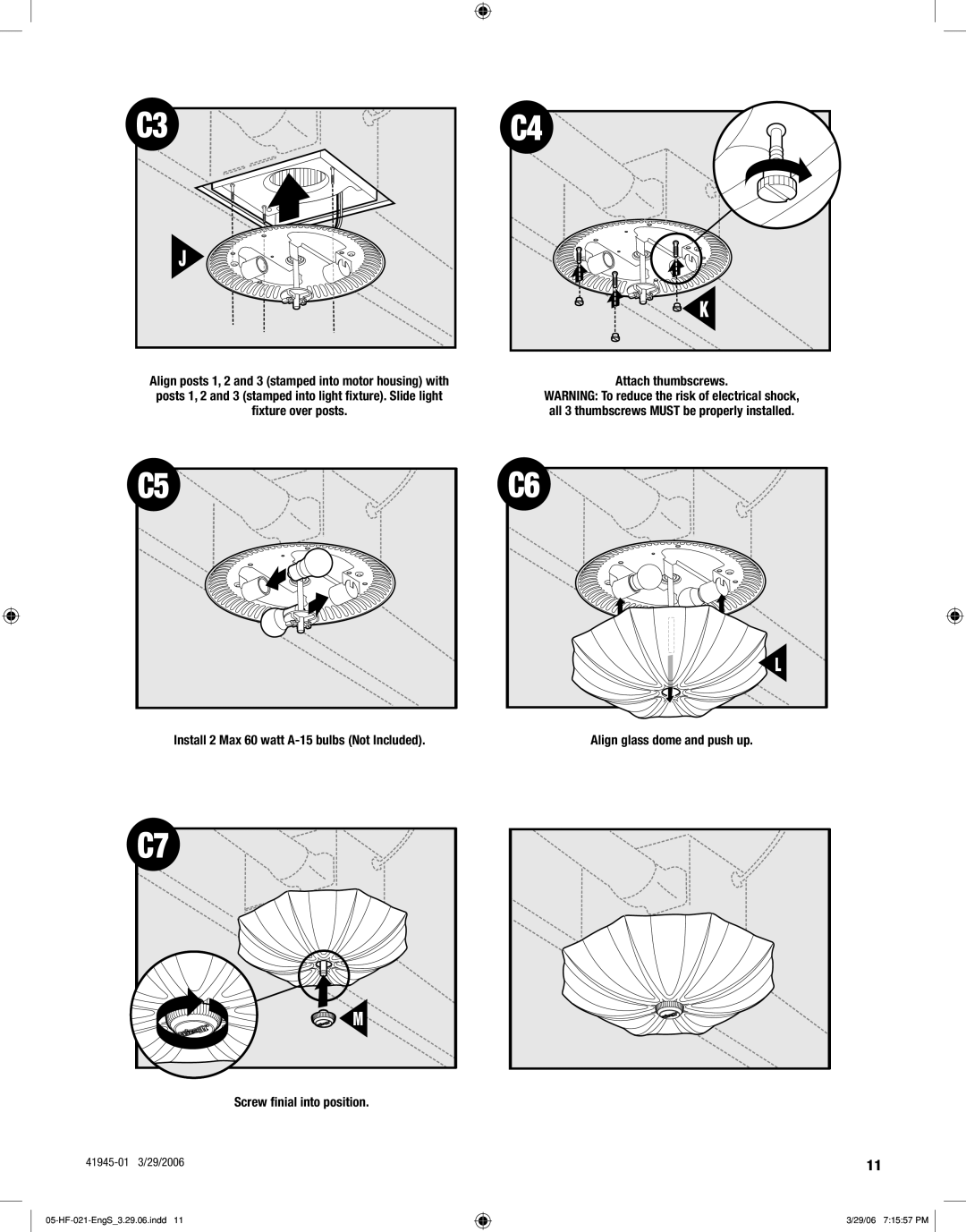 Hunter Fan 82003 manual Align glass dome and push up 