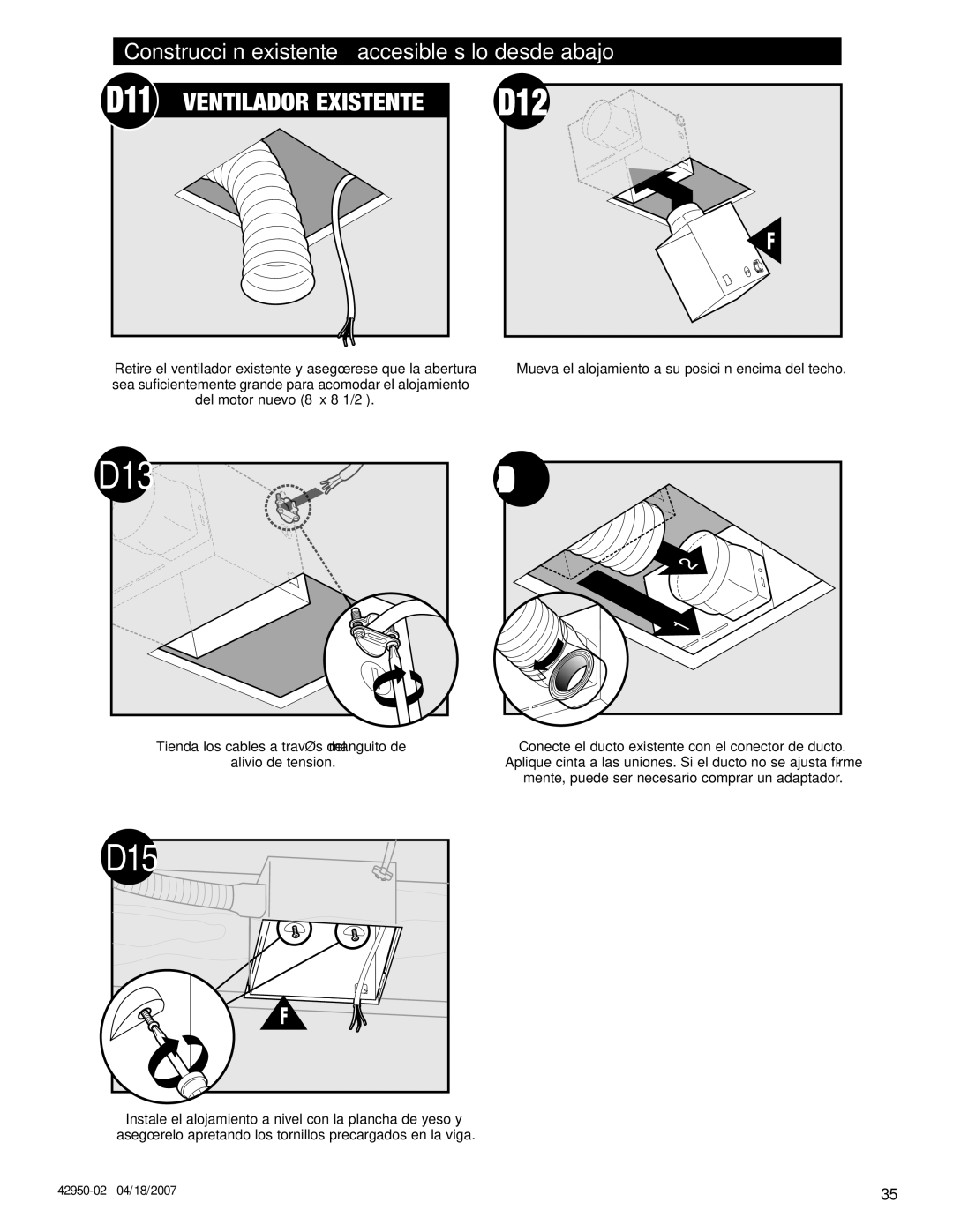 Hunter Fan 82023 manual D12, Construcción existente accesible sólo desde abajo 