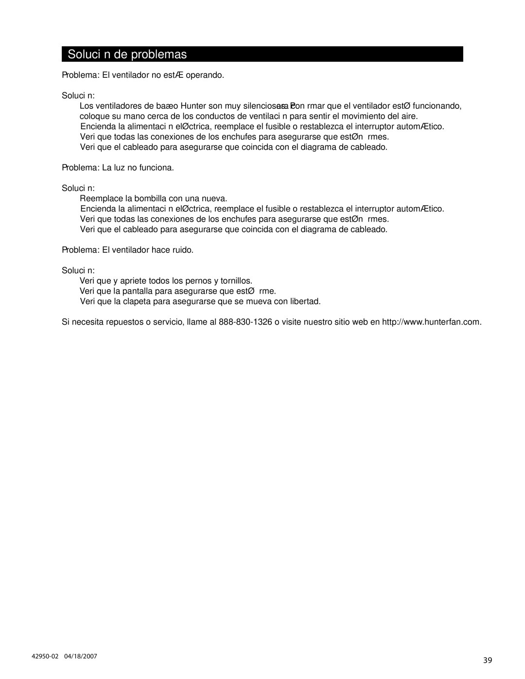 Hunter Fan 82023 manual Solución de problemas, Problema El ventilador no está operando Solución 