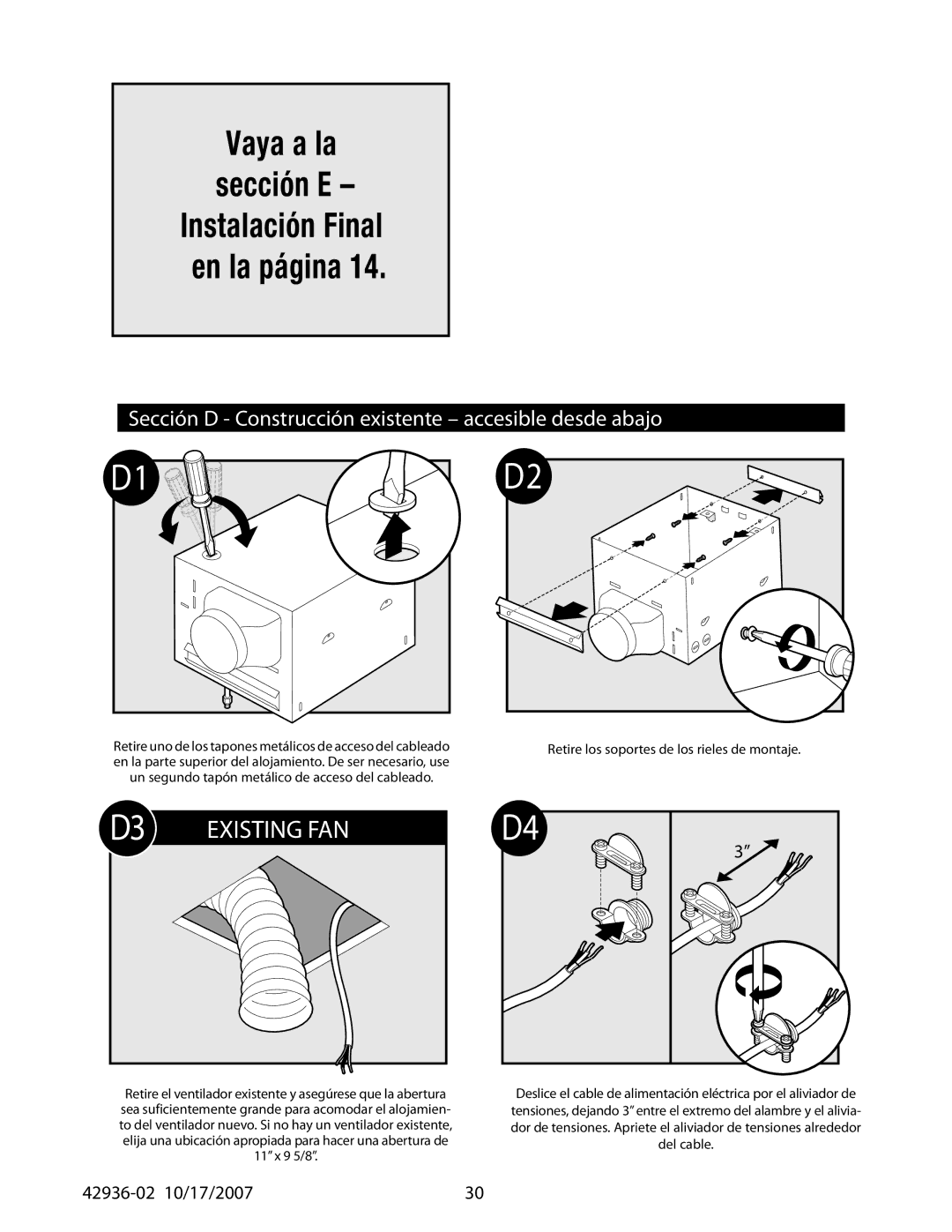 Hunter Fan 82041, 82042, 82040 manual Sección D Construcción existente accesible desde abajo 