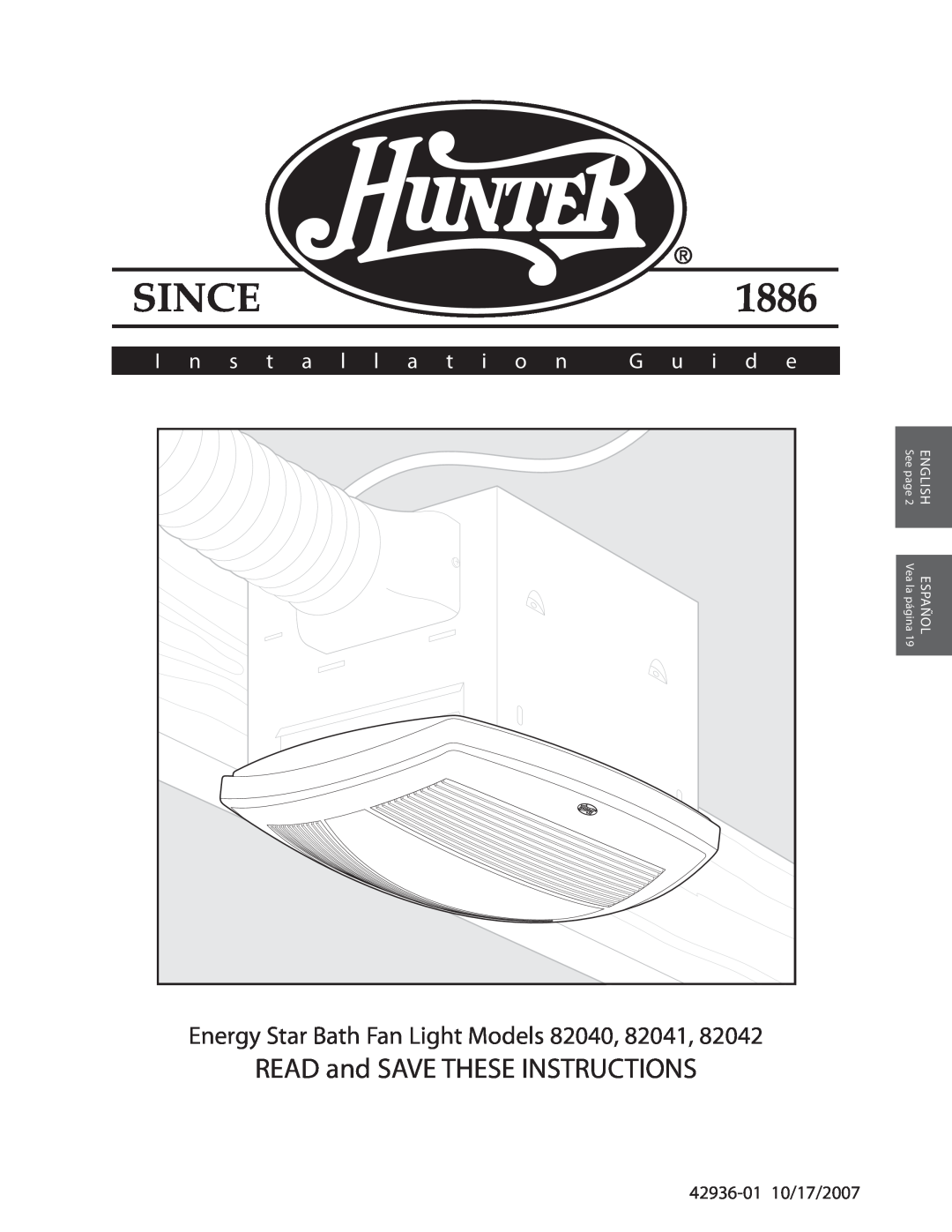 Hunter Fan 82042, 82041, 82040 manual READ and SAVE THESE INSTRUCTIONS, Energy Star Bath Fan Light Models 