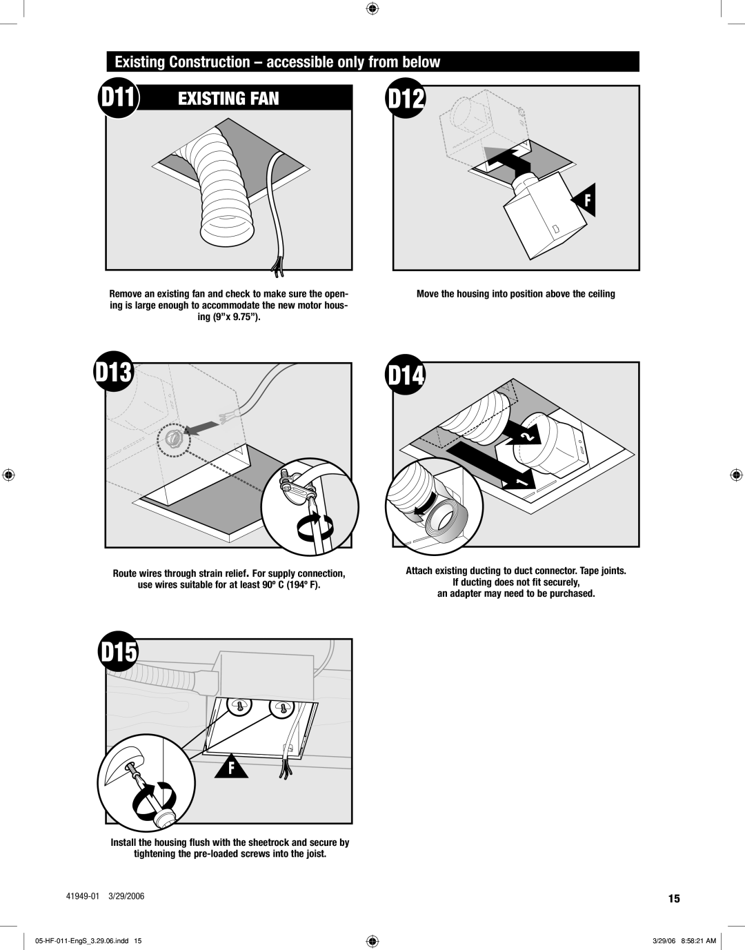 Hunter Fan 83001 manual D11, D12, D13 D14, D15, Existing Construction accessible only from below 
