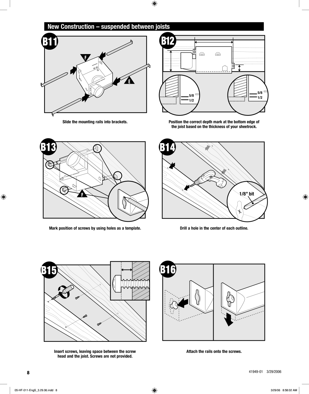 Hunter Fan 83001 manual B11, B12, B13, B15, New Construction suspended between joists 