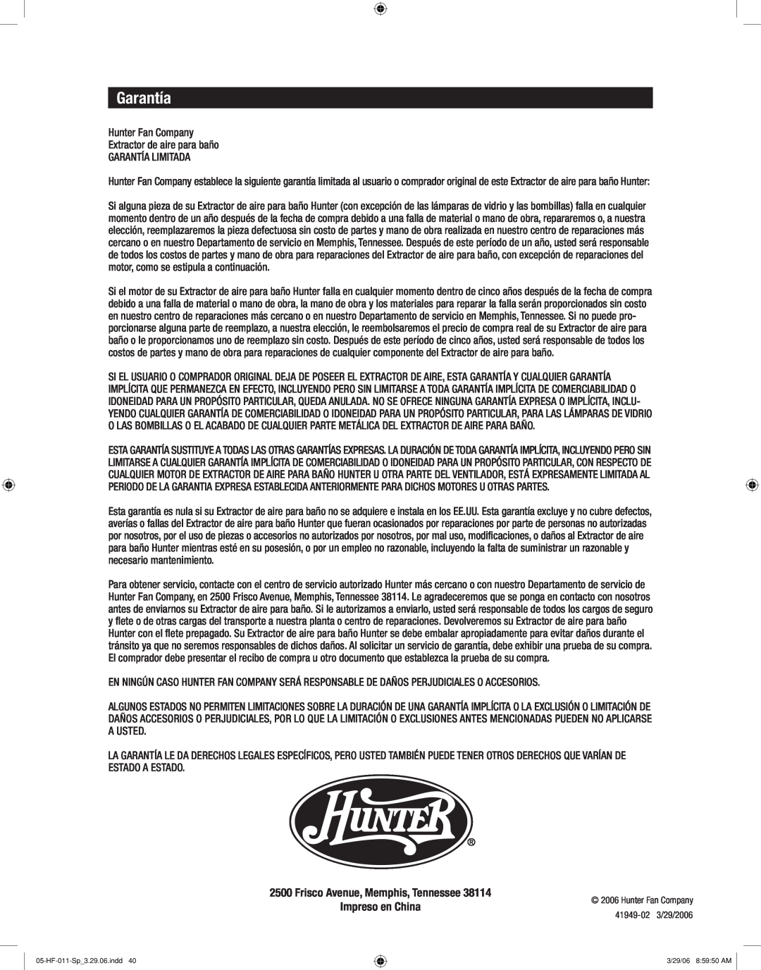 Hunter Fan 83001 manual Garantía, Frisco Avenue, Memphis, Tennessee Impreso en China 