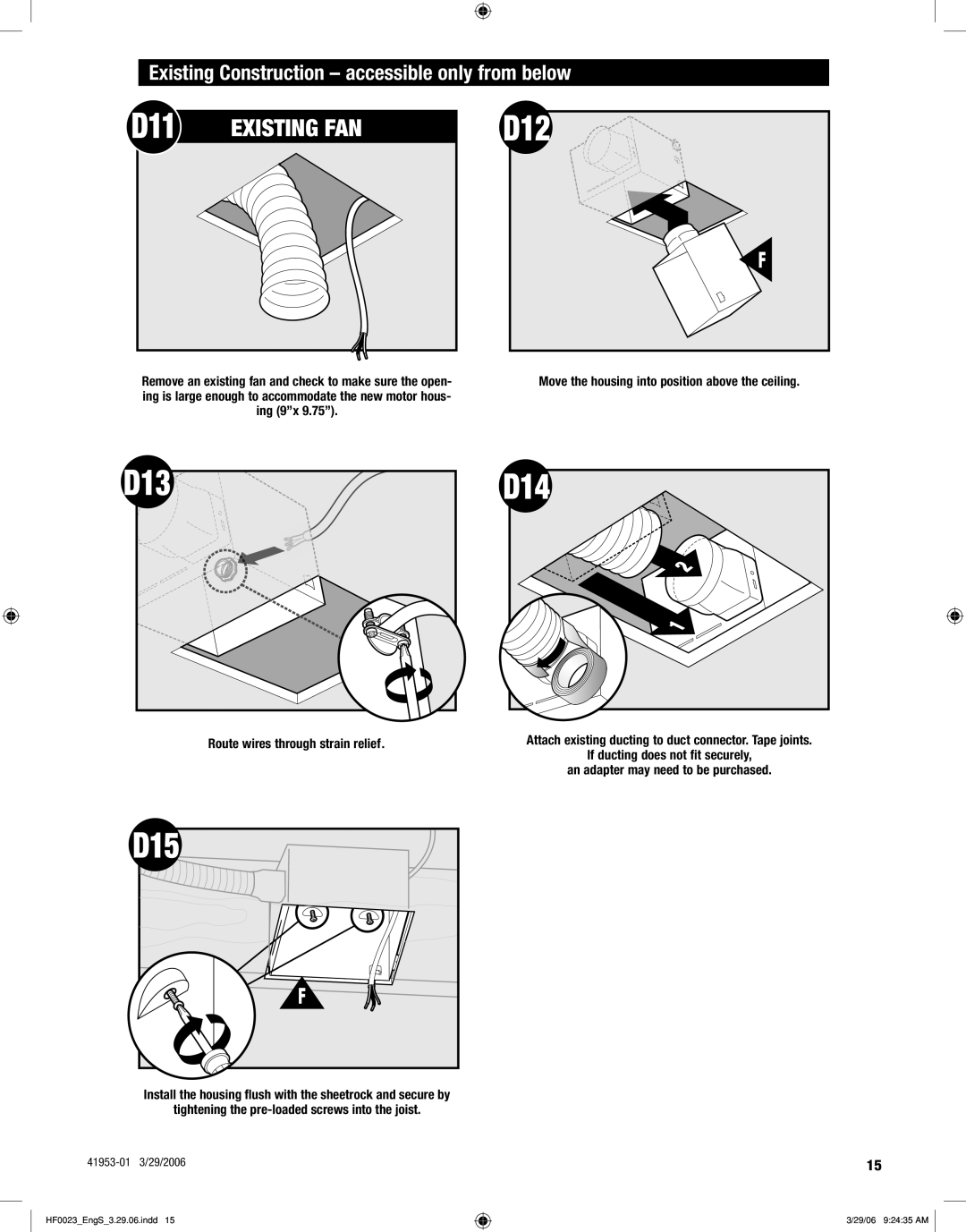Hunter Fan 83003 manual D11, D12, D13, D15, Existing Construction accessible only from below 
